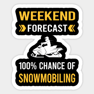 Weekend Forecast Snowmobiling Snowmobile Sticker